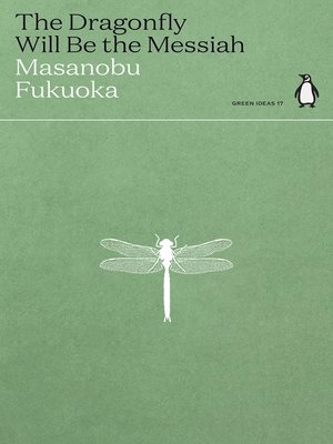 cover image of The Dragonfly Will Be the Messiah